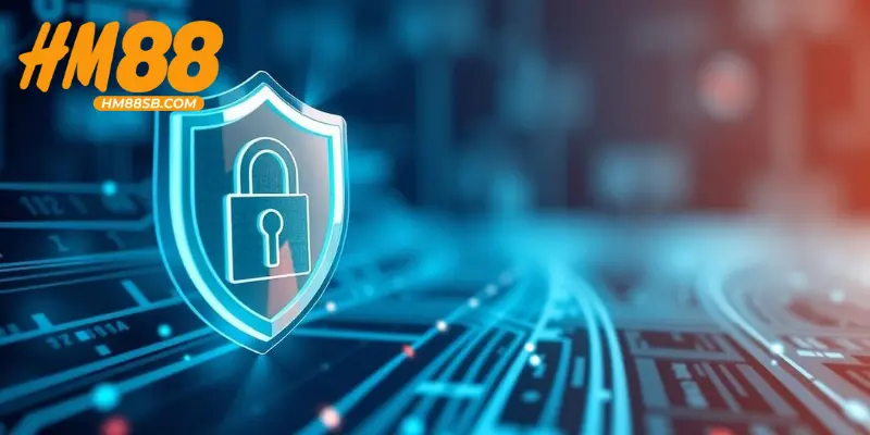 Tầm quan trọng cần biết của chính sách bảo mật HM88
